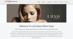 Desktop Screenshot of lushsalonhiltonhead.com